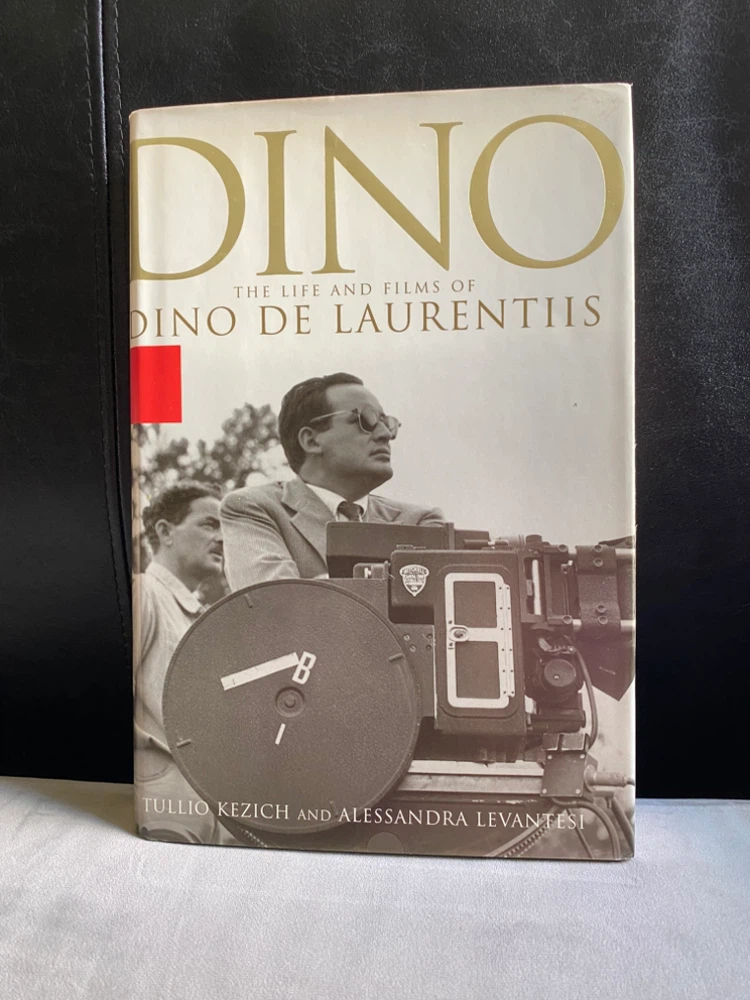 Dino: The Life and Films of Dino De Laurentiis