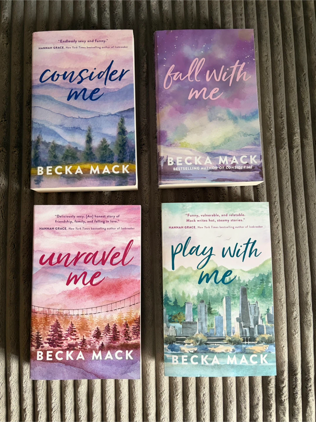 Becka Mack "Me" Series Books (Consider, Fall, Unravel, Play)