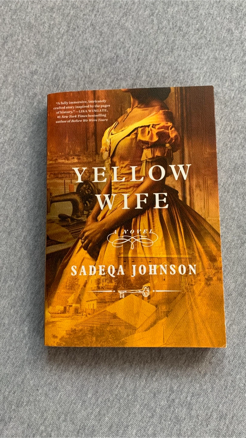 Yellow Wife: A Novel by Sadeqa Johnson