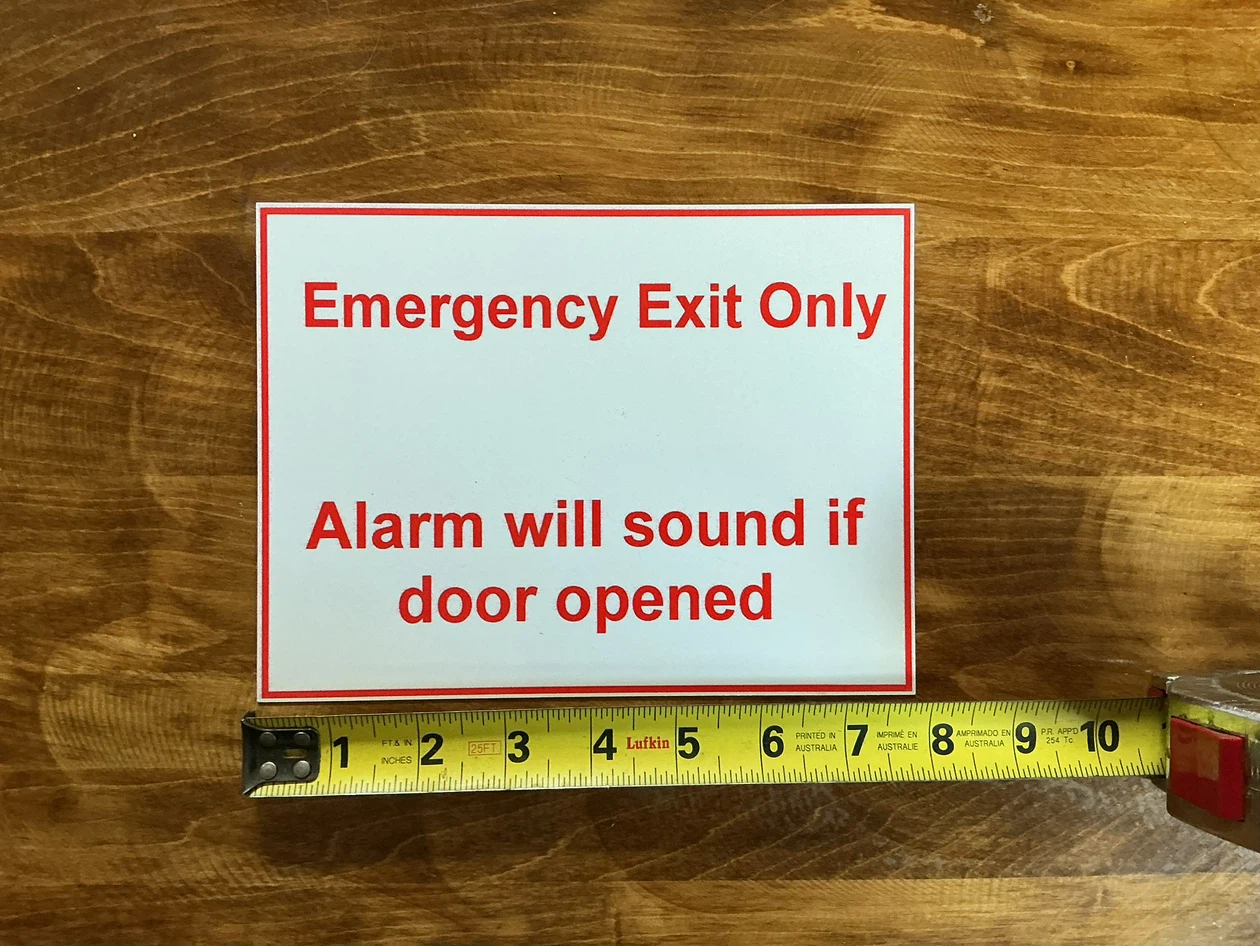 Metal “Emergency Exit Only Alarm Sound If Door Opened” Sign