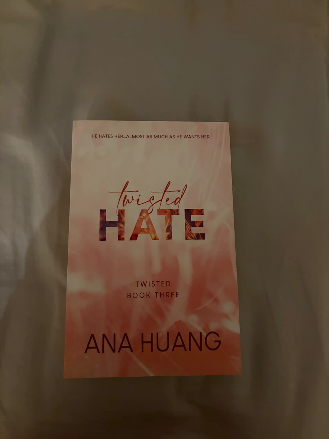 Twisted Hate by Ana Huang - Book Three