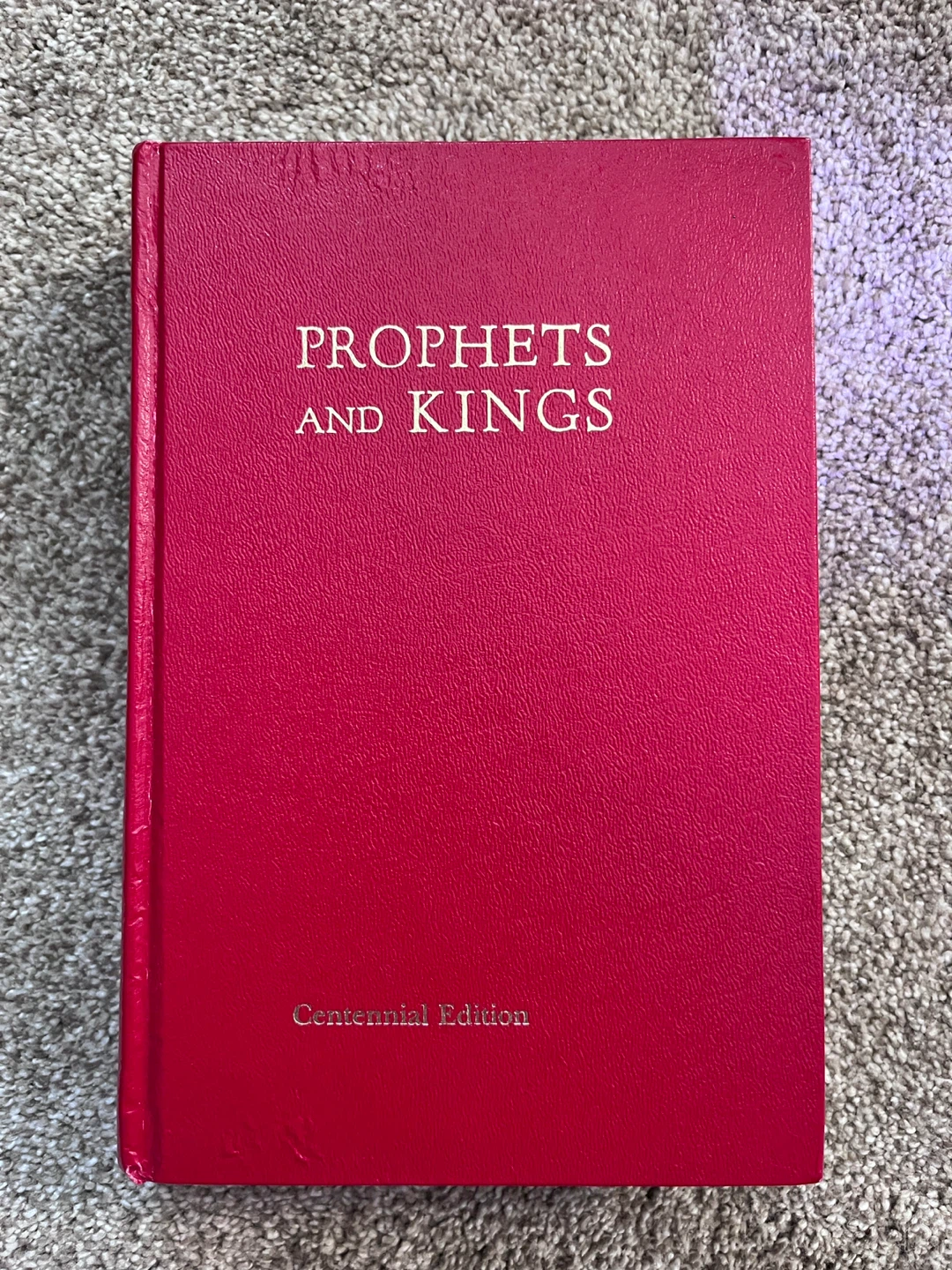 Prophets and Kings Vol. 2 Centennial Edition Book
