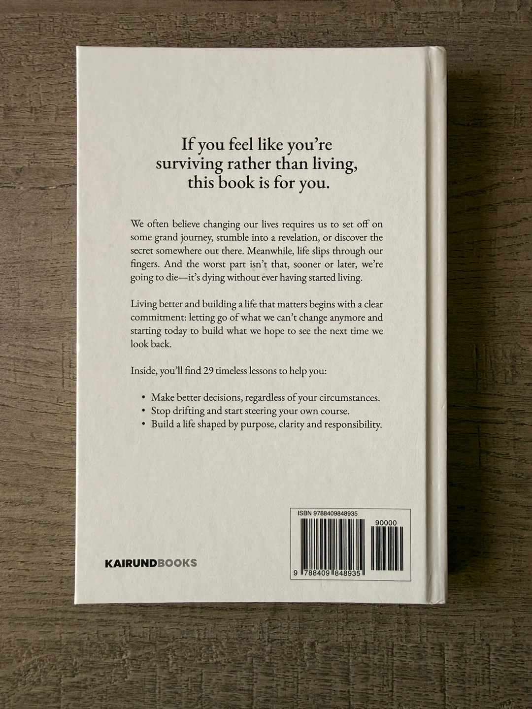You're Going to Die and You Haven't Started Living Yet Book - photo 2