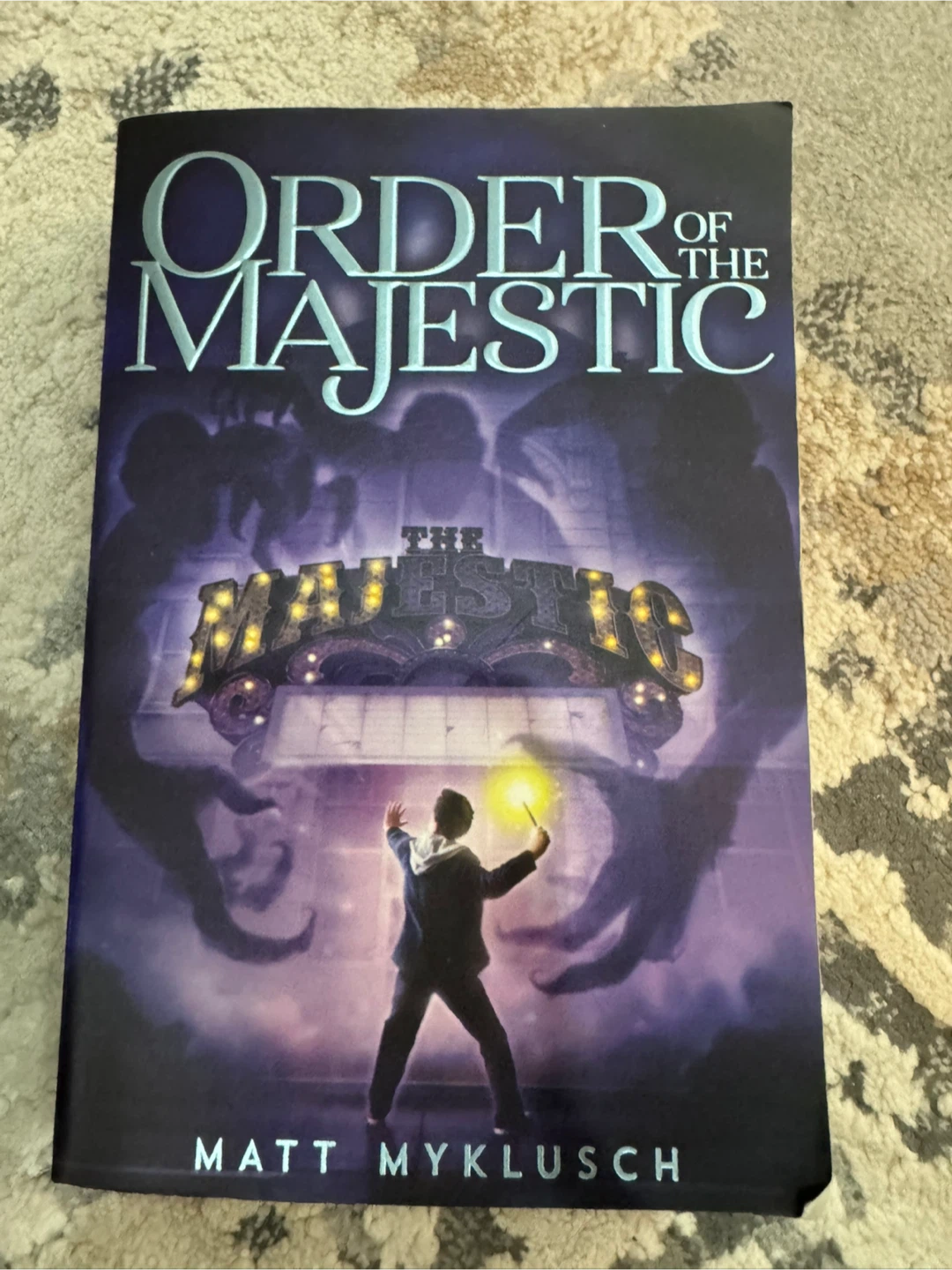 Order of the Majestic by Matt Myklusch Book