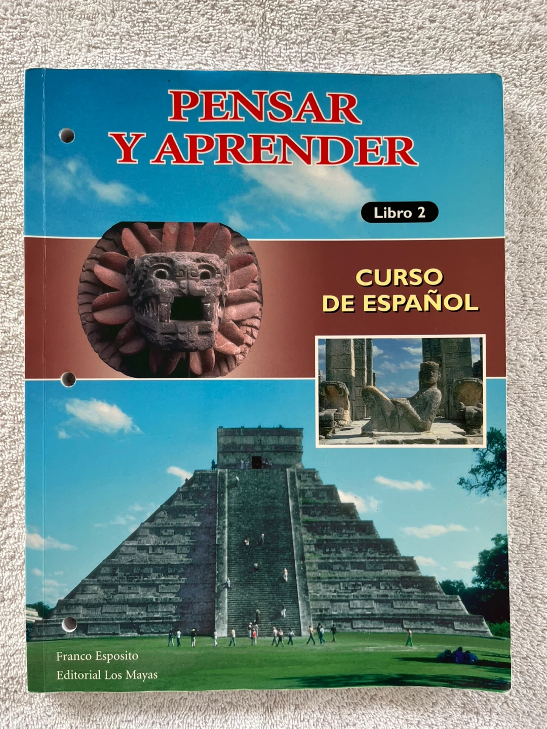Spanish Course Book 2. Pensar y Aprender Libro 2