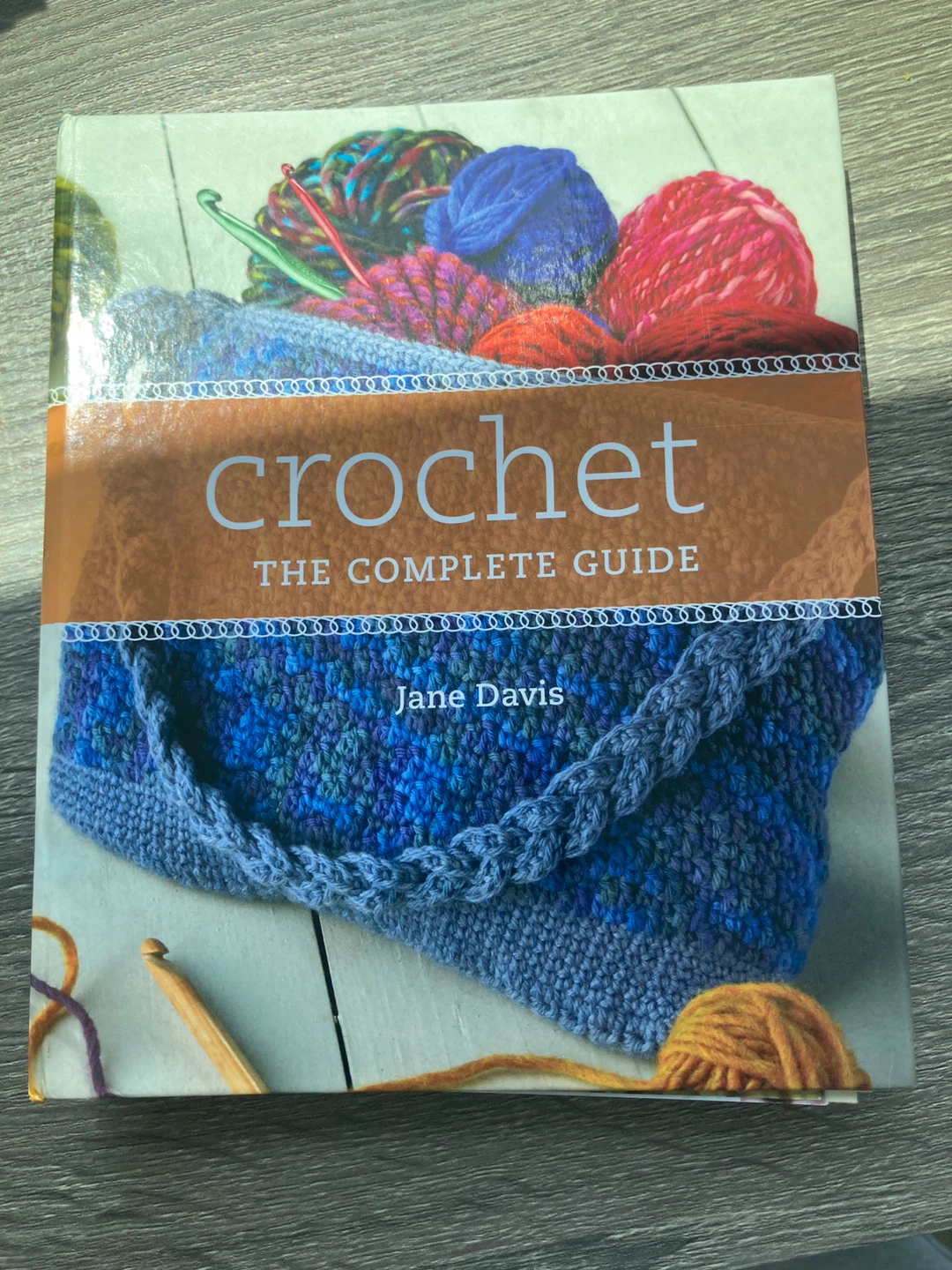 Crochet: The Complete Guide Book by Jane Davis
