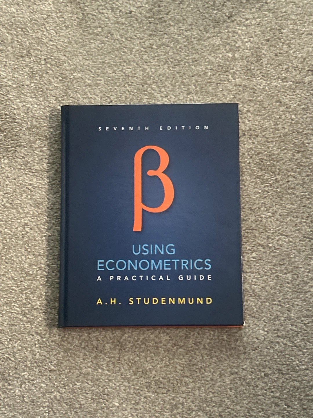 Using Econometrics: A Practical Guide, Seventh Edition