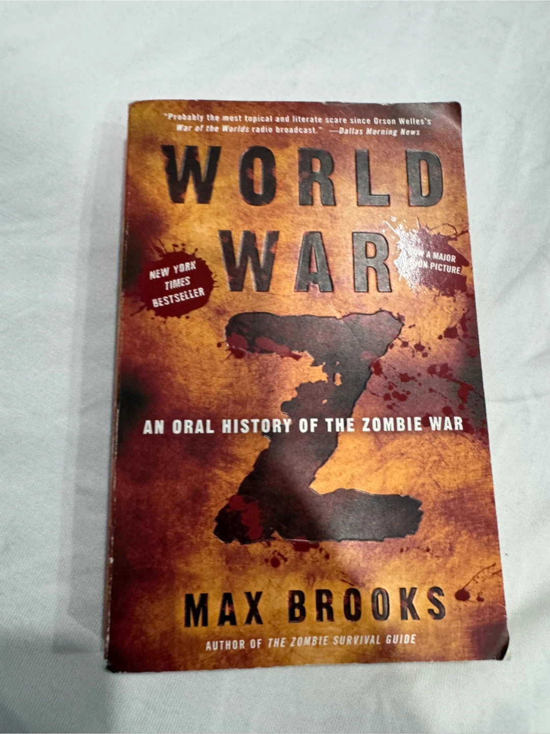 World War Z: An Oral History of the Zombie War by Max Brooks