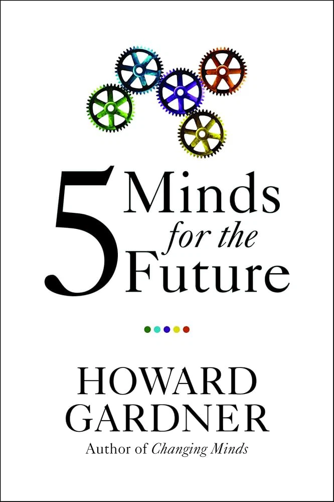 5 Minds for the Future by Howard Gardner Book