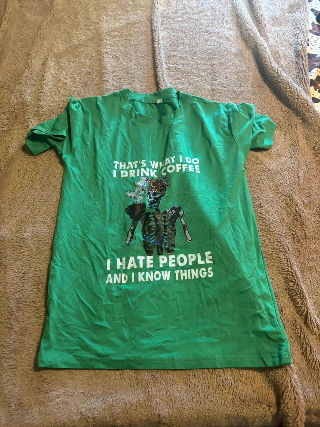 Green T-Shirt - That's What I Do I Drink Coffee