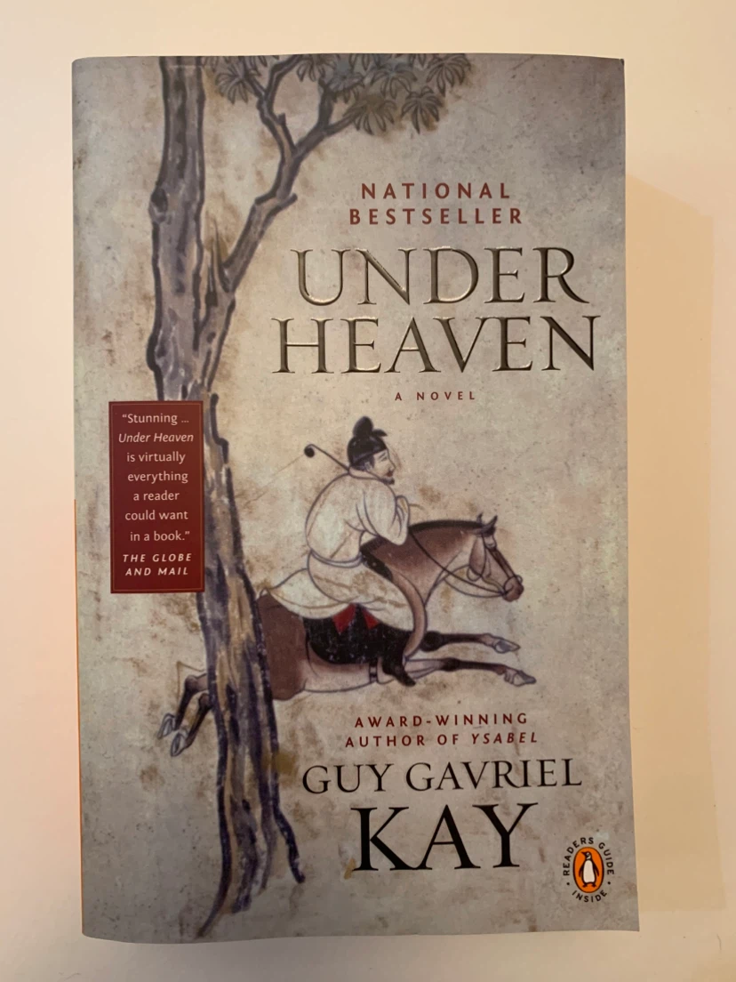 Under Heaven by Guy Gavriel Kay