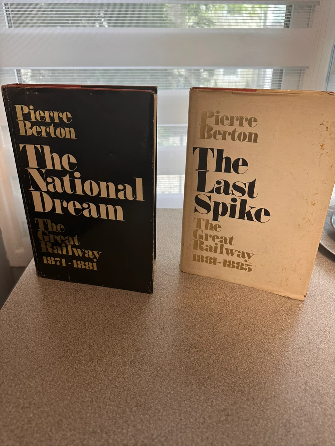 Pierre Berton The National Dream & The Last Spike Books