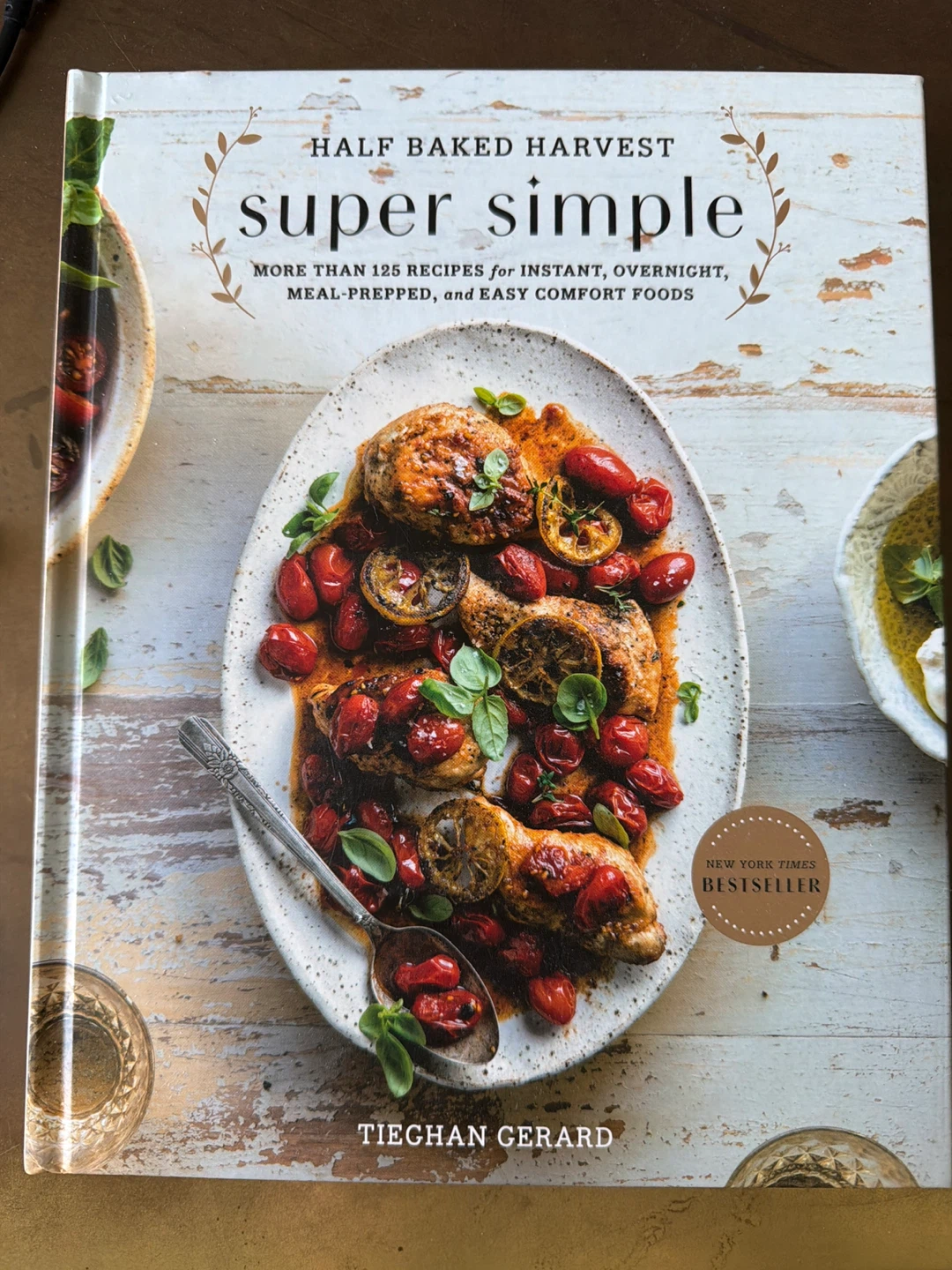 Half baked harvest, super simple cookbook