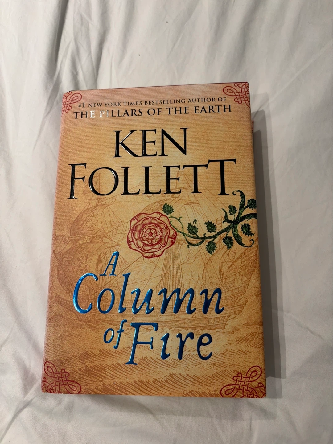 A Column of Fire by Ken Follett