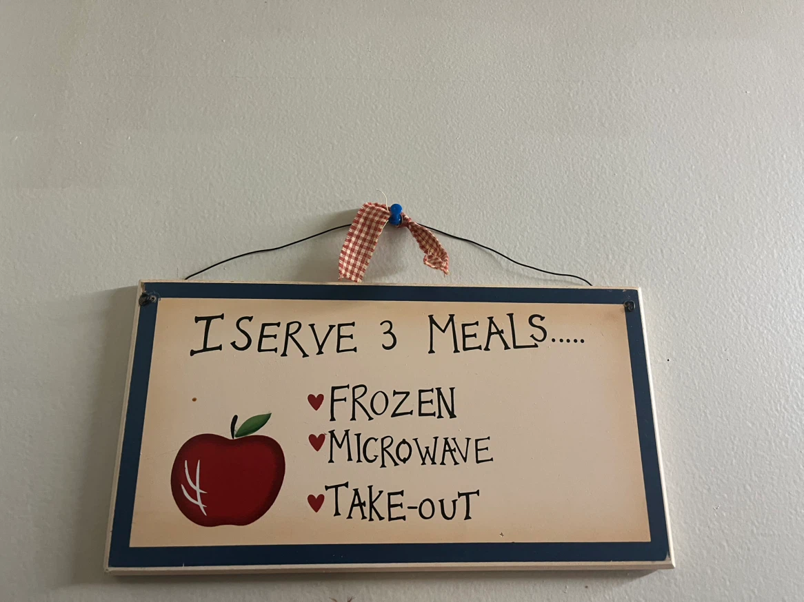 Wooden Sign: I Serve 3 Meals - Frozen, Microwave, Take-out