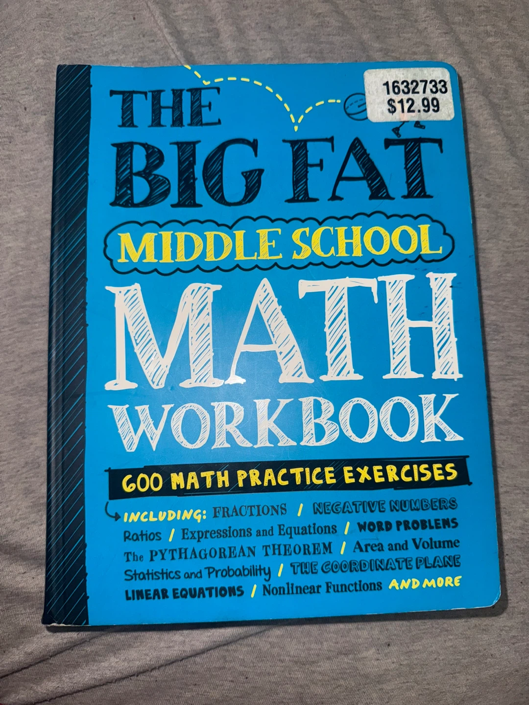 The Big Fat Middle School Math Workbook