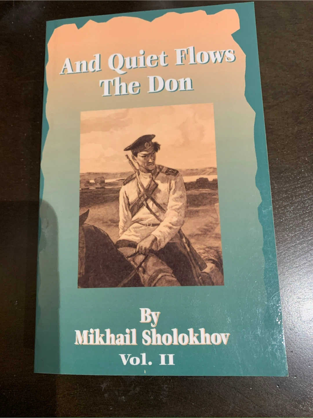 And Quiet Flows The Don Vol. II by Mikhail Sholokhov Book