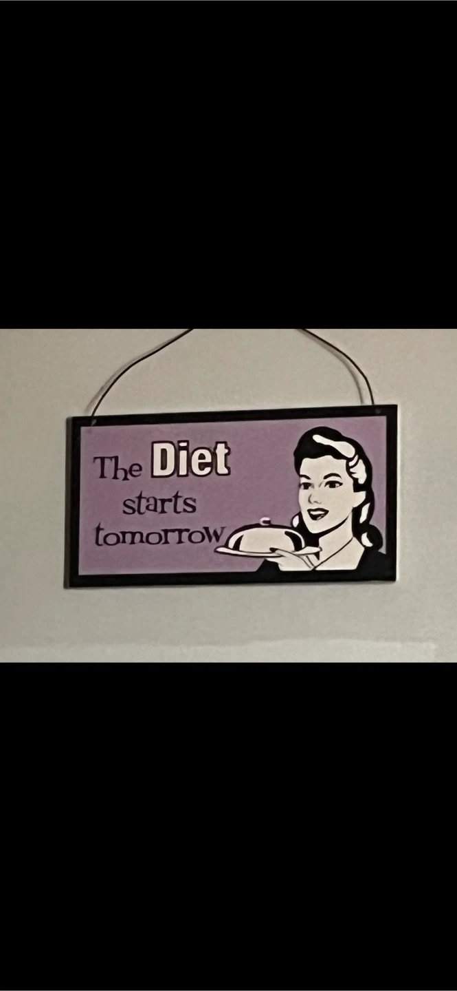 The Diet Starts Tomorrow Hanging Sign