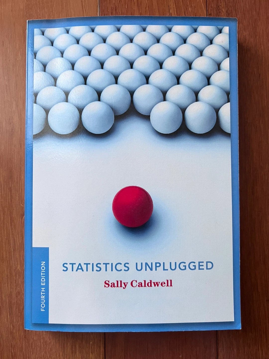 Statistics Unplugged Fourth Edition Textbook