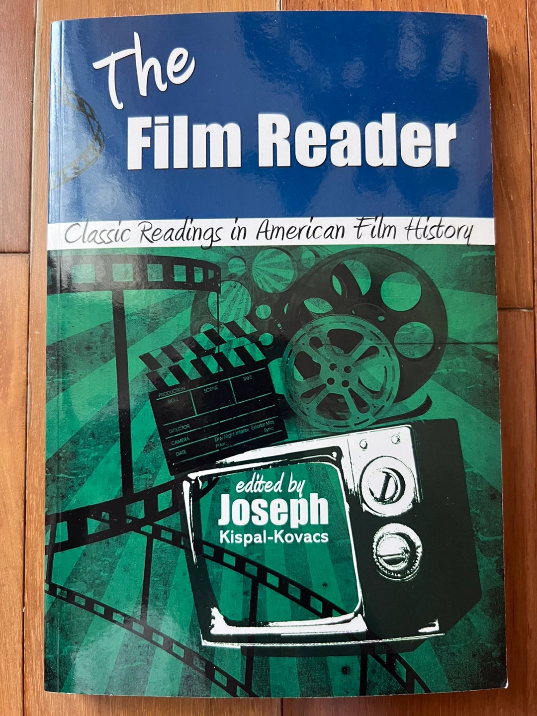 The Film Reader: Classic Readings in American Film History