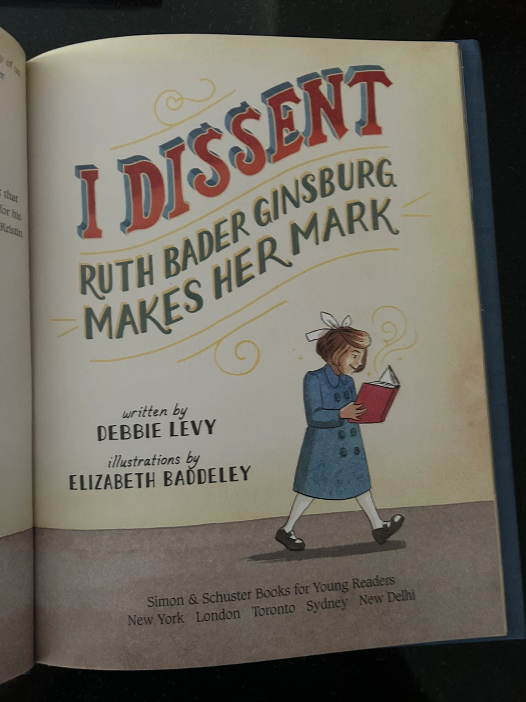 I Dissent Ruth Bader Ginsburg Makes Her Mark Book - photo 2