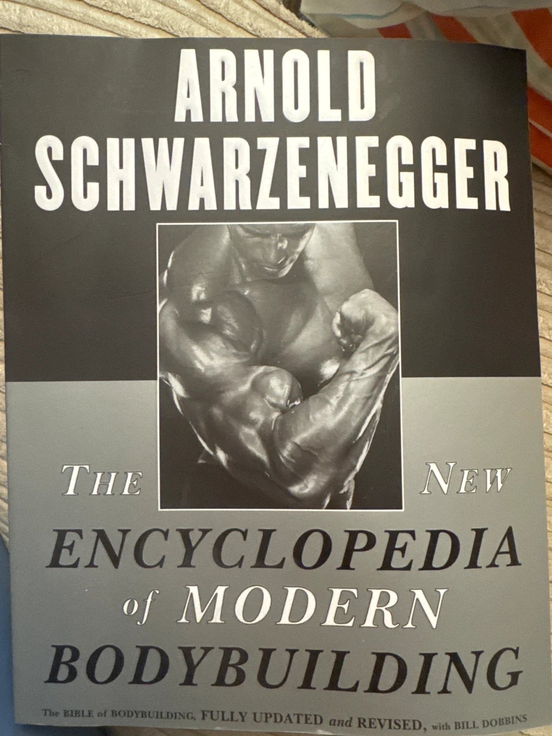 The New Encyclopedia of Modern Bodybuilding Book