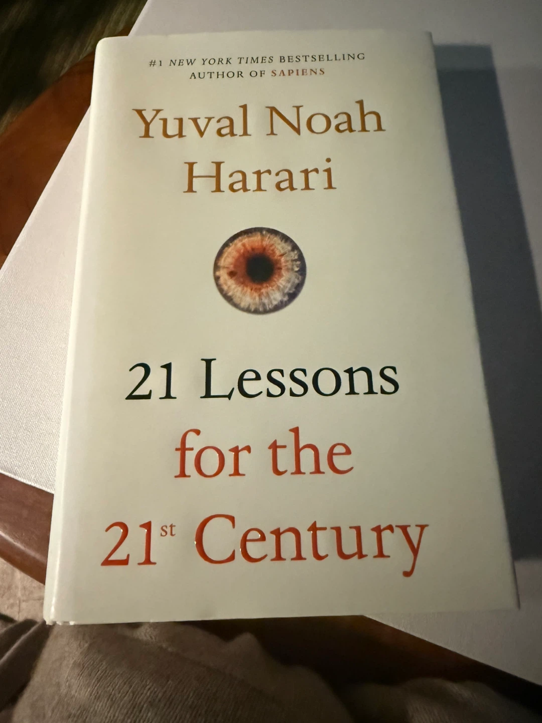 21 Lessons for the 21st Century by Yuval Noah Harari