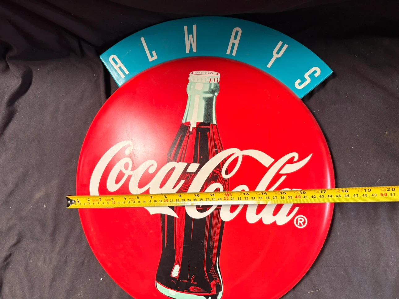 Coca-Cola Always plastic Sign - photo 4