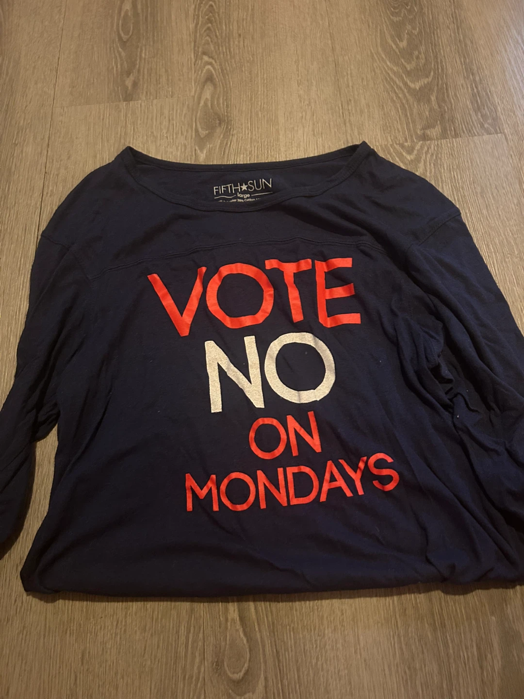 Fifth Sun "Vote No On Mondays" Graphic T-Shirt