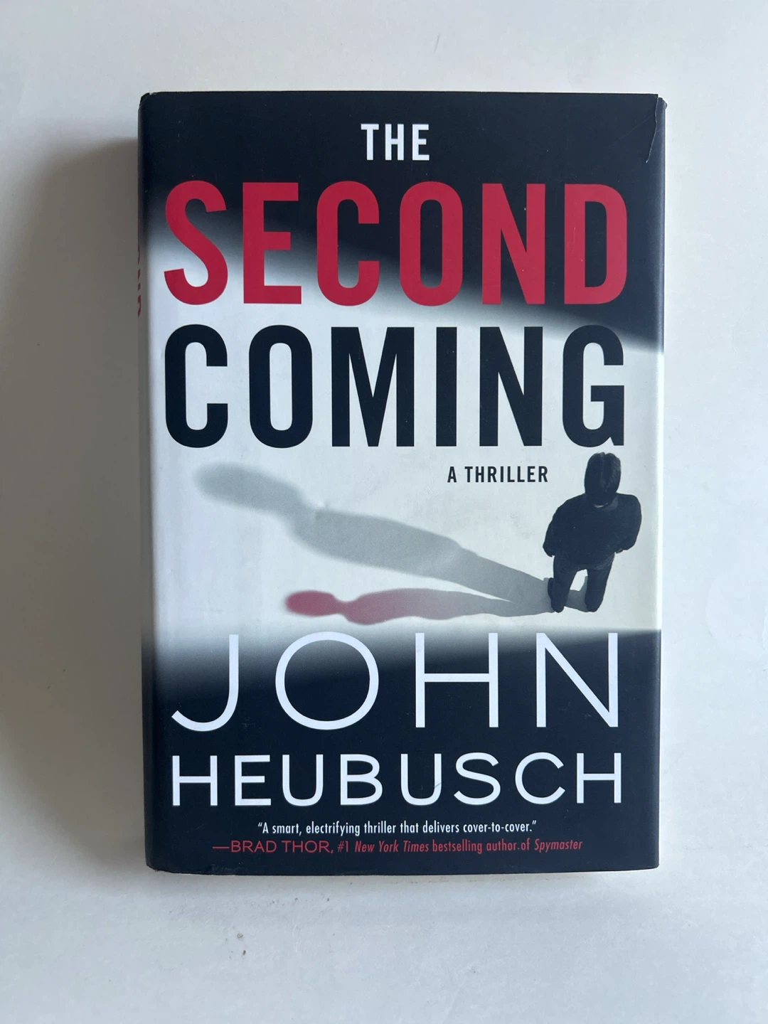 The Second Coming Thriller Book by John Heubusch