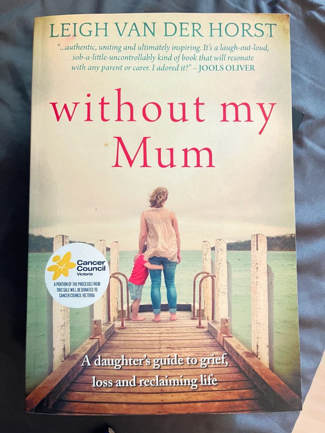Without My Mum by Leigh Van Der Horst Book