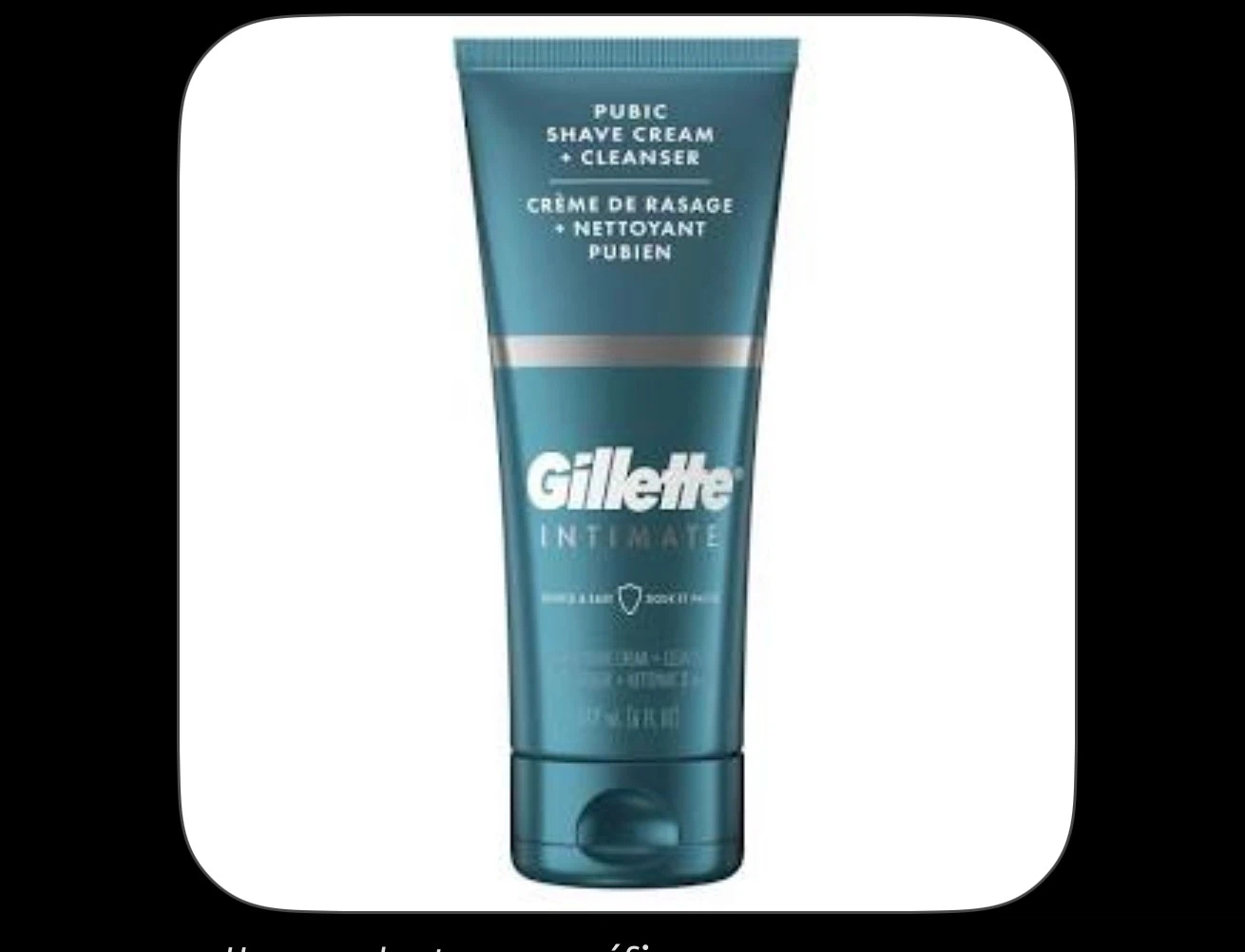 Gillette Intimate Pubic Shave Cream + Cleanser