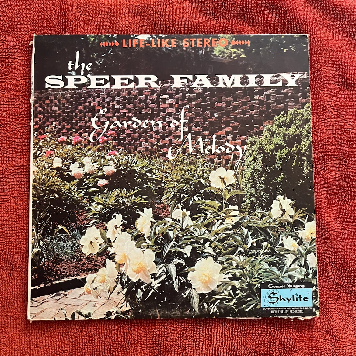 The Speer Family Garden of Melody Vinyl Record