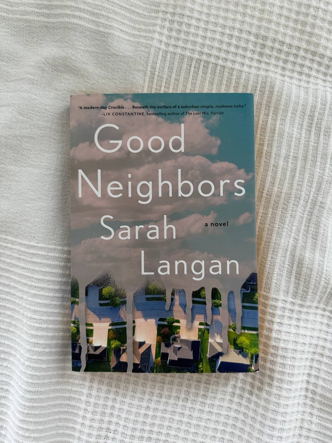 Good Neighbors by Sarah Langan Novel