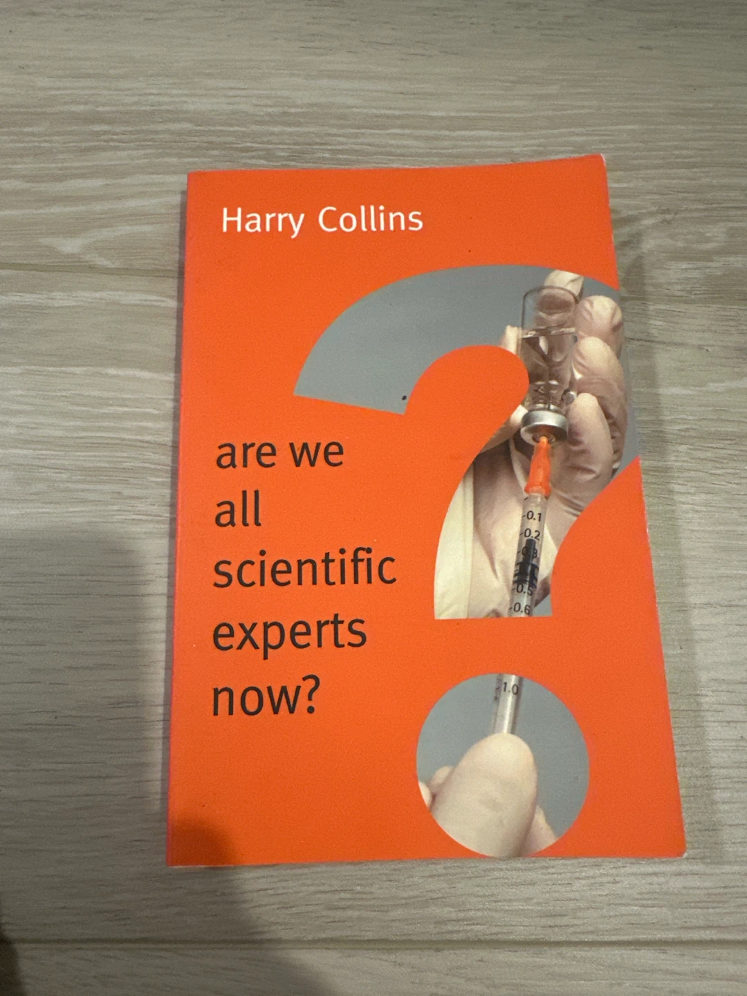 Are We All Scientific Experts Now?