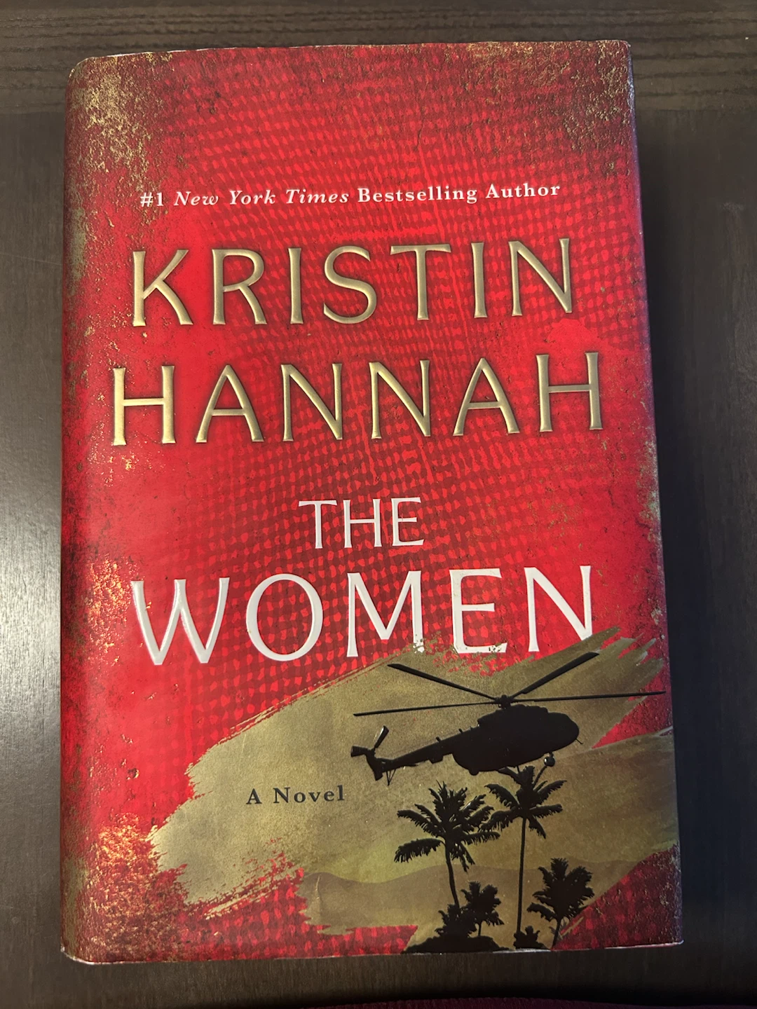 The Women by Kristin Hannah Novel