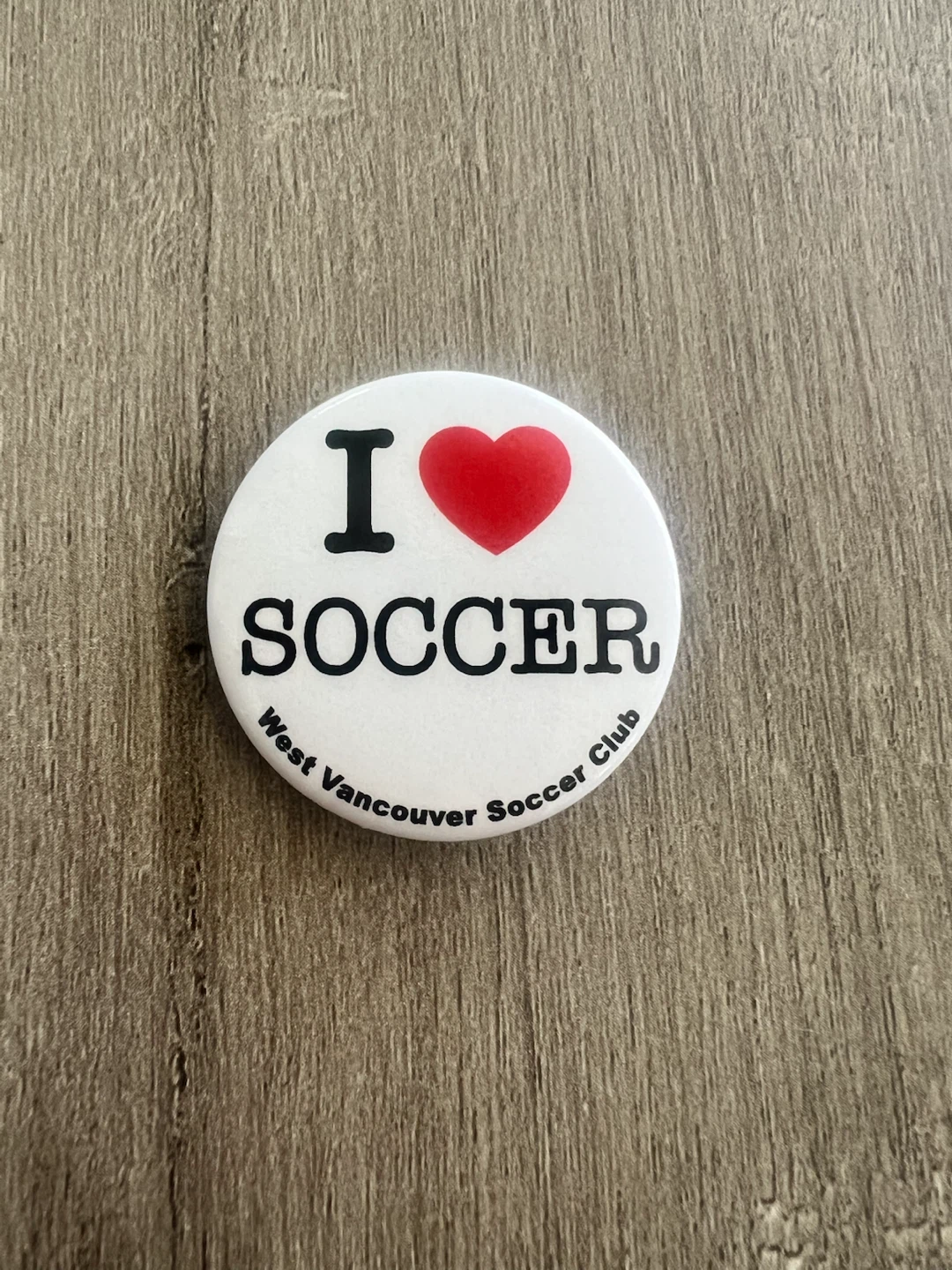 I Love ❤️ Soccer Pin - West Vancouver Soccer Club