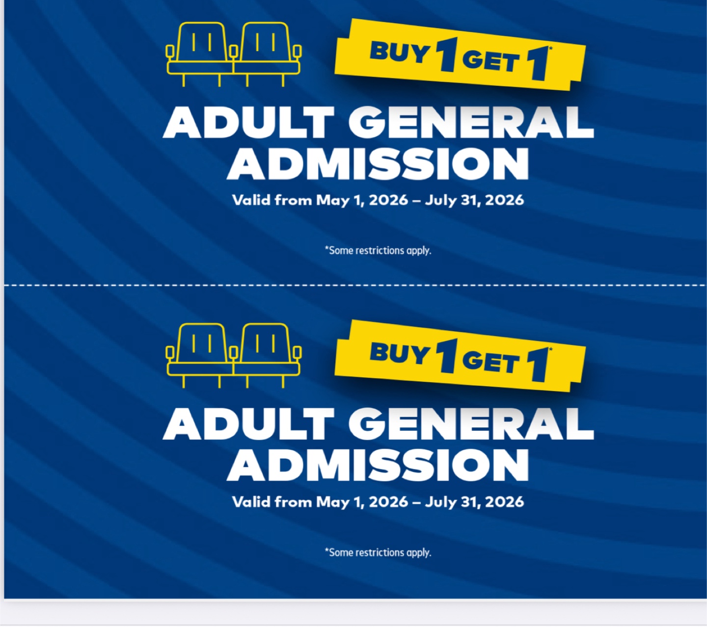 Buy 1 Get 1 Adult General Admission Tickets
