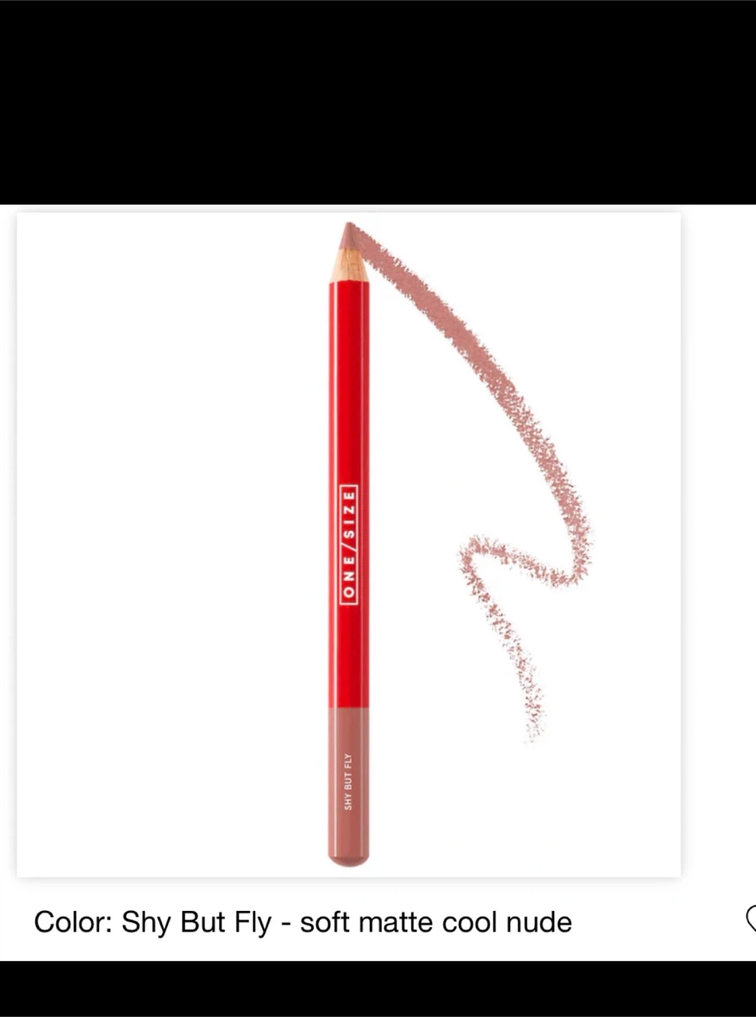 ONE/SIZE Lip Liner Pencil - Shy But Fly