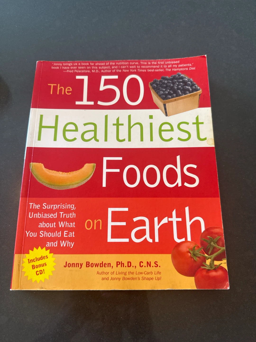 The 150 Healthiest Foods on Earth Book with Bonus CD