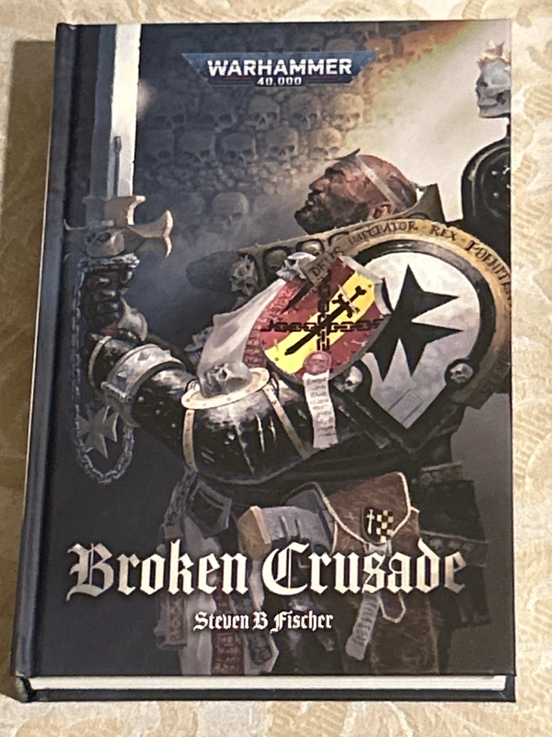 Broken Crusade - Warhammer Black Library Novel (HC)