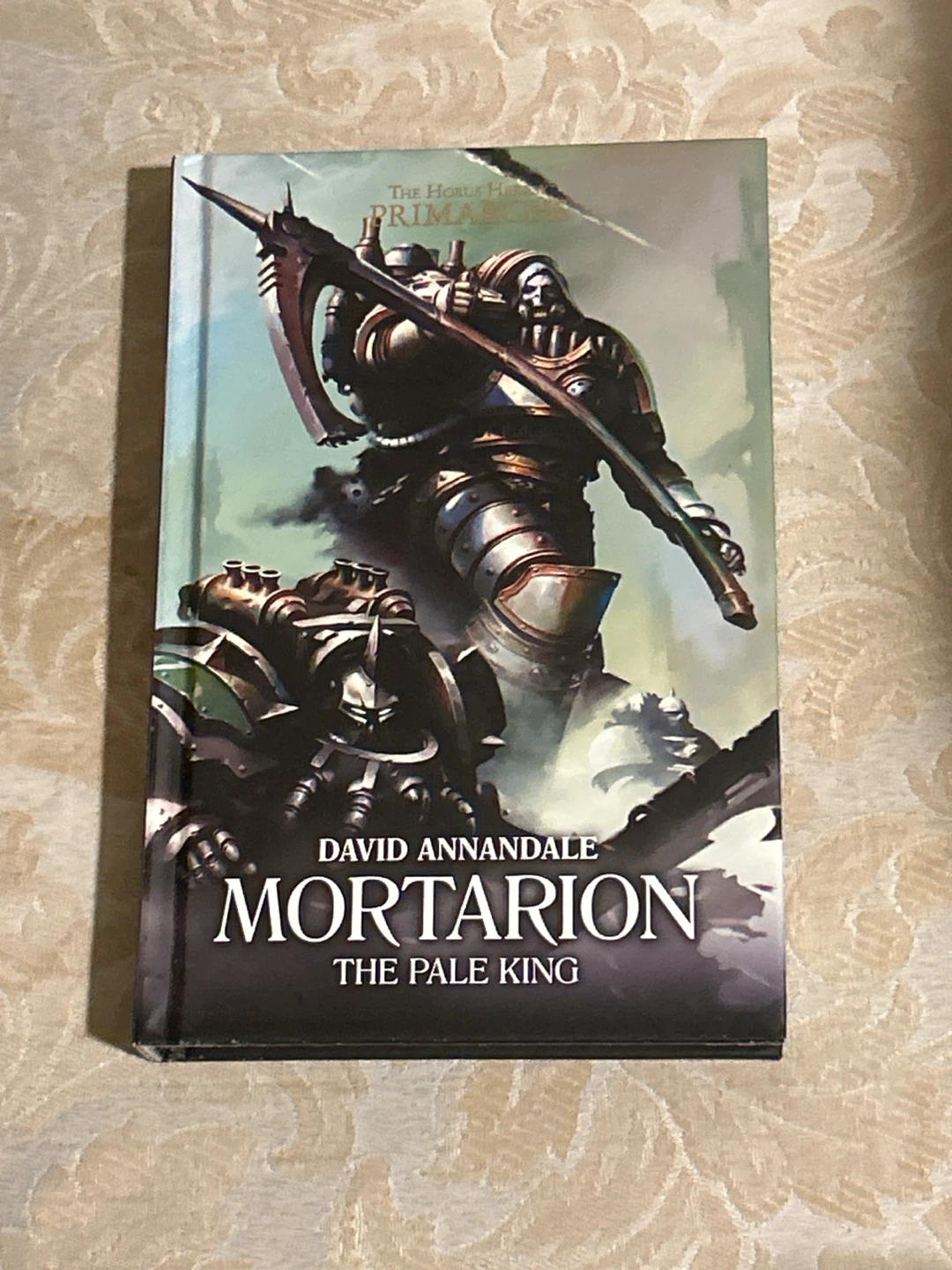 Mortarion The Pale King - Warhammer Black Library Novel