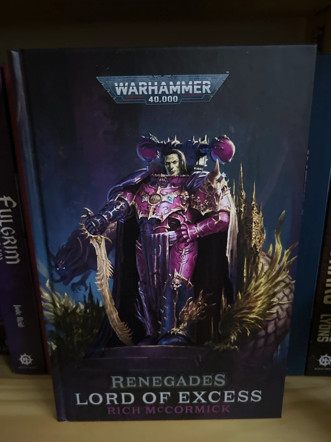 Renegades Lord of Excess - Warhammer Black Library (HC)
