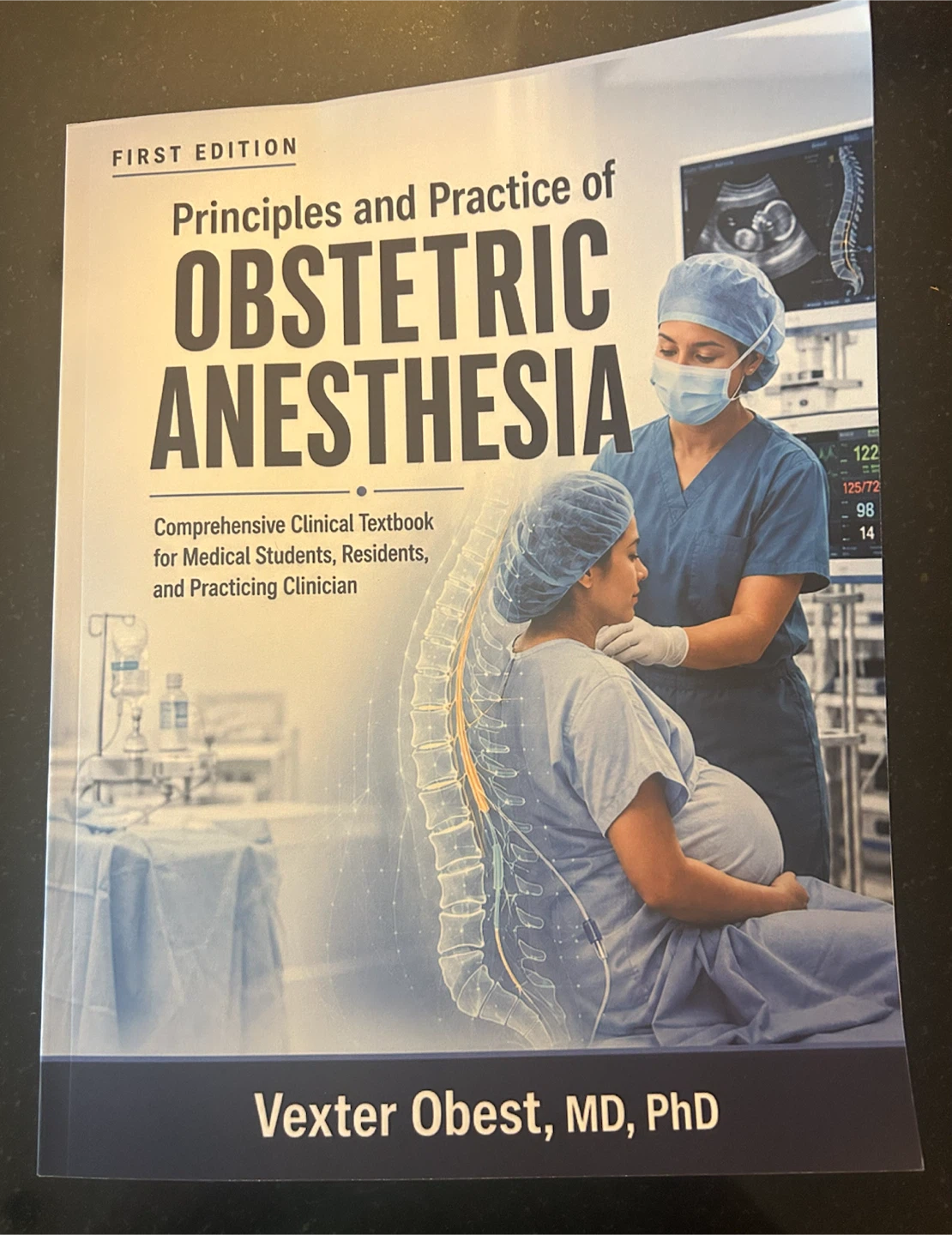 Principles and Practice of Obstetric Anesthesia Textbook