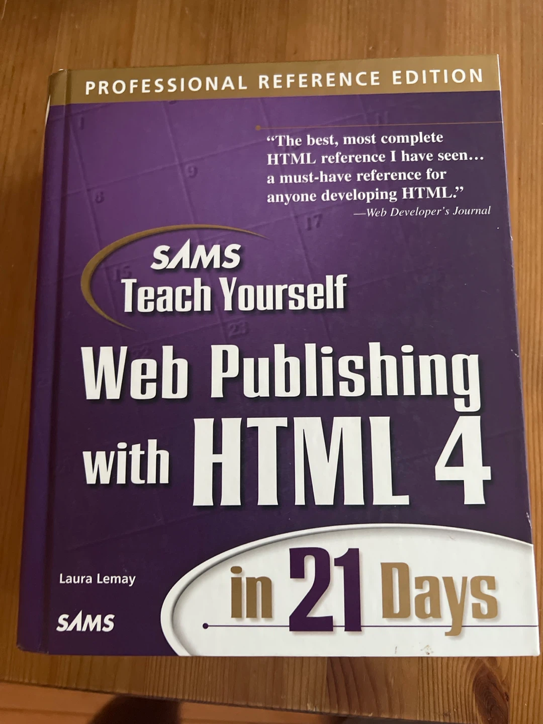 SAMS Teach Yourself Web Publishing with HTML 4 in 21 Days Book