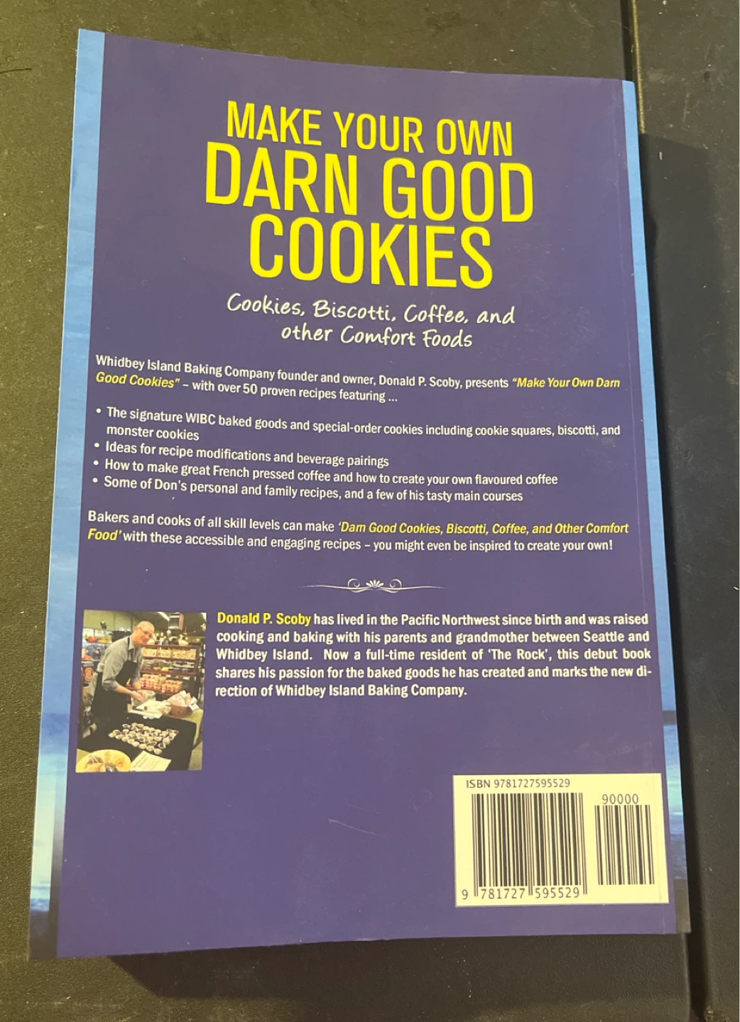 Make Your Own Darn Good Cookies Cookbook by Donald P. Scoby - photo 2