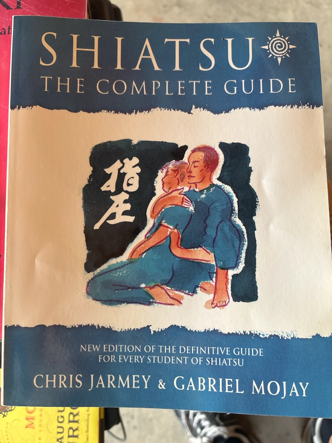 Touching Ki: The Healing Art of Shiatsu Book by Matthew Sweigart