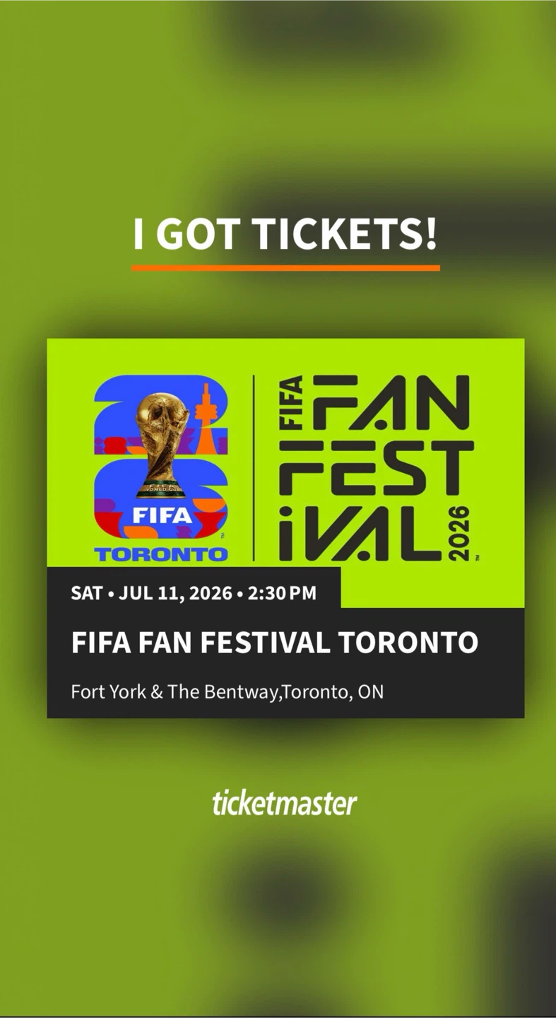FIFA Fan Festival Toronto July 11 2026 Ticket