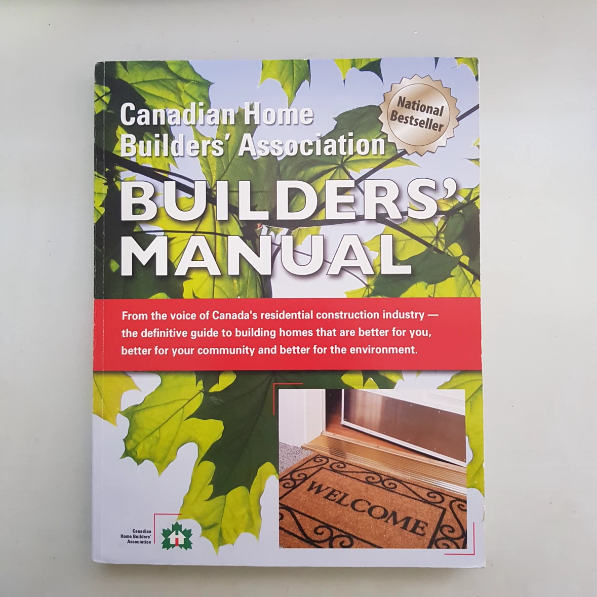 Canadian Home Builders' Association Builders' Manual