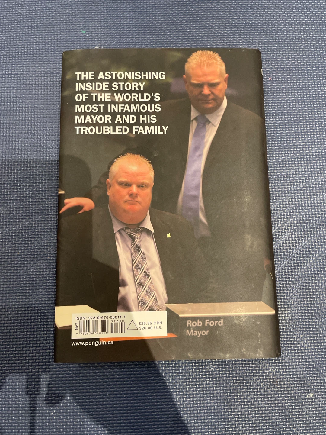 Crazy Town: The Rob Ford Story by Robyn Doolittle - photo 2